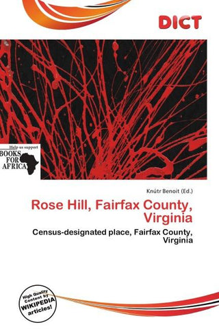 Rose Hill, Fairfax County, Virginia