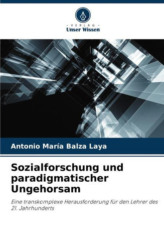 Sozialforschung und paradigmatischer Ungehorsam