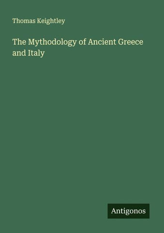 The Mythodology of Ancient Greece and Italy
