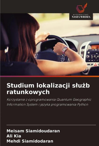 Studium lokalizacji s¿u¿b ratunkowych