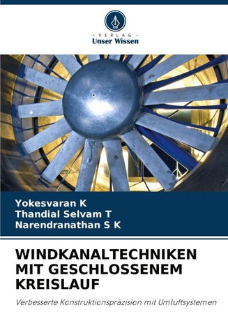 WINDKANALTECHNIKEN MIT GESCHLOSSENEM KREISLAUF