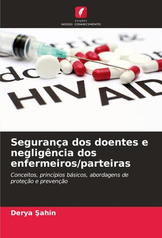 Segurança dos doentes e negligência dos enfermeiros/parteiras