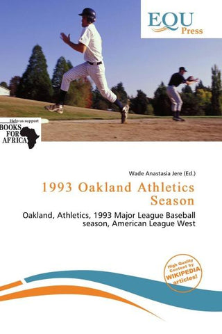 1993 Oakland Athletics Season