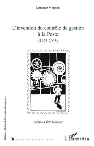 L'invention du contrôle de gestion à La Poste (1923-2003)