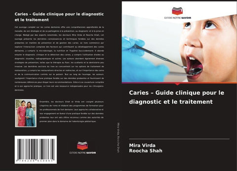 Caries - Guide clinique pour le diagnostic et le traitement
