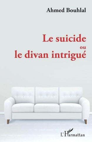 Le suicide ou le divan intrigué