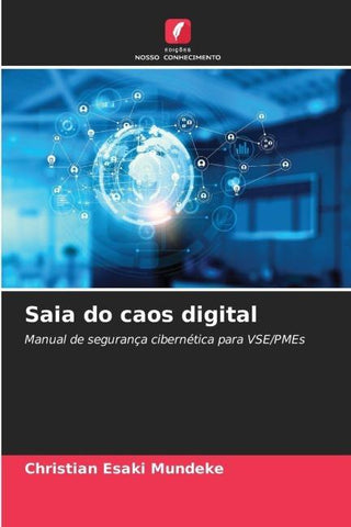 Saia do caos digital