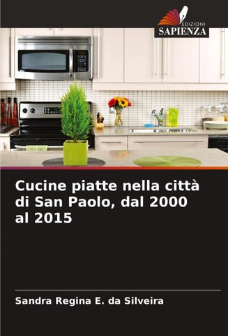 Cucine piatte nella città di San Paolo, dal 2000 al 2015