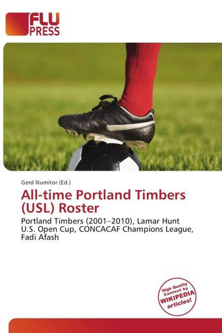 All-time Portland Timbers (USL) Roster