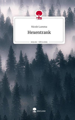 Hexentrank. Life is a Story - story.one