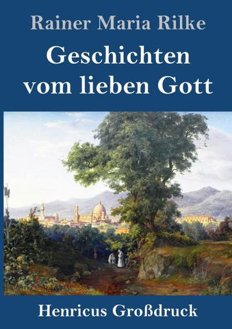 Geschichten vom lieben Gott (Großdruck)