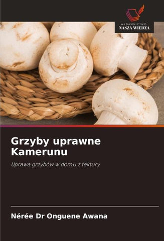 Grzyby uprawne Kamerunu