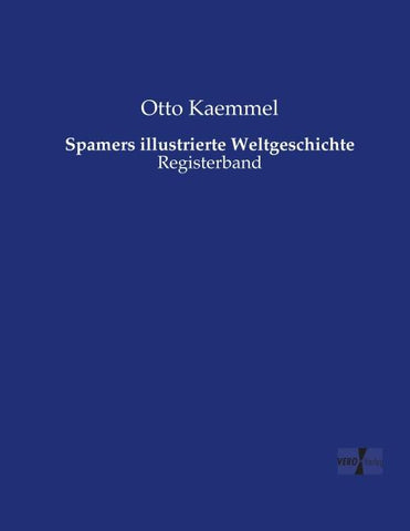 Spamers illustrierte Weltgeschichte