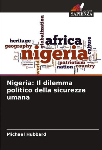 Nigeria: Il dilemma politico della sicurezza umana