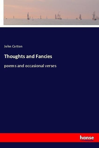 Thoughts and Fancies