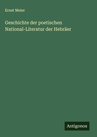 Geschichte der poetischen National-Literatur der Hebräer
