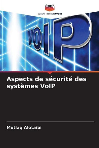 Aspects de sécurité des systèmes VoIP