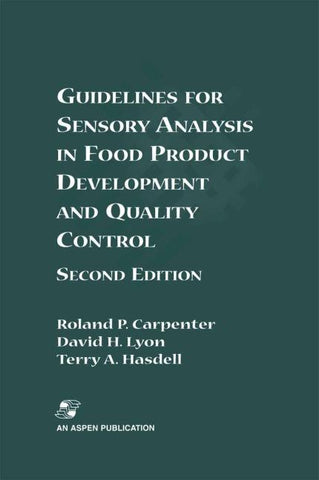 Guidelines for Sensory Analysis in Food Product Development and Quality Control