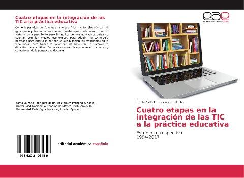 Cuatro etapas en la integración de las TIC a la práctica educativa