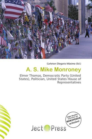 A. S. Mike Monroney
