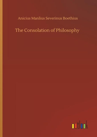 The Consolation of Philosophy