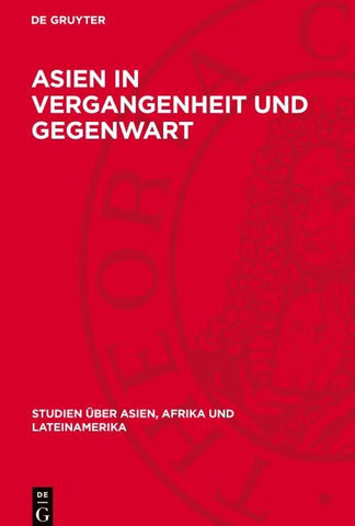 Asien in Vergangenheit und Gegenwart