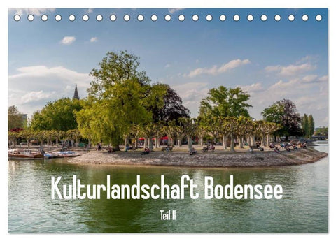 Kulturlandschaft Bodensee - Teil II (Tischkalender 2026 DIN A5 quer), CALVENDO Monatskalender