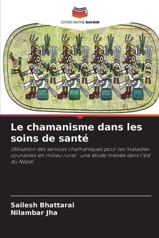 Le chamanisme dans les soins de santé