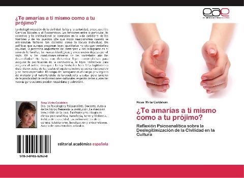 ¿Te amarías a ti mismo como a tu prójimo?