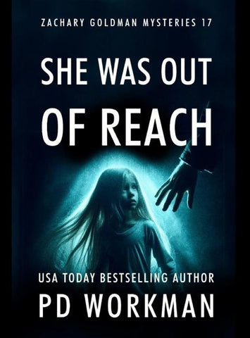 She Was Out of Reach