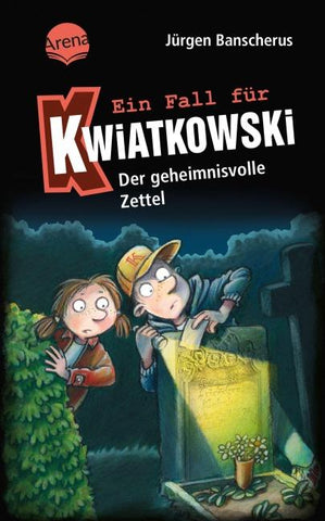 Ein Fall für Kwiatkowski (34). Der geheimnisvolle Zettel