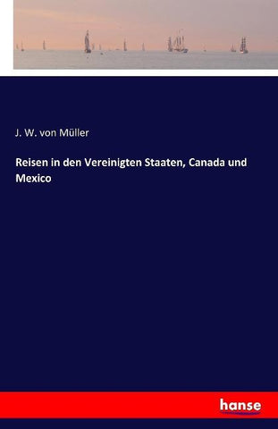 Reisen in den Vereinigten Staaten, Canada und Mexico