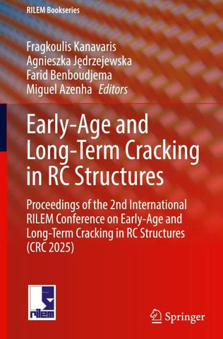 Early-Age and Long-Term Cracking in RC Structures