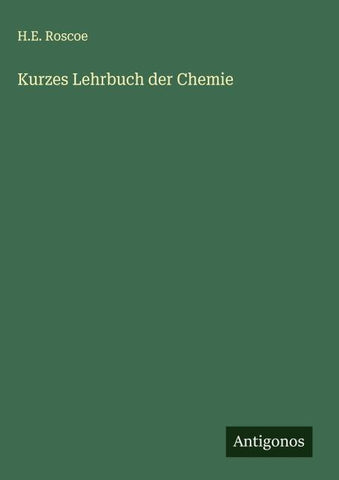 Kurzes Lehrbuch der Chemie