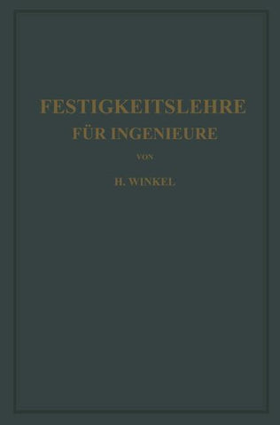 Festigkeitslehre für Ingenieure