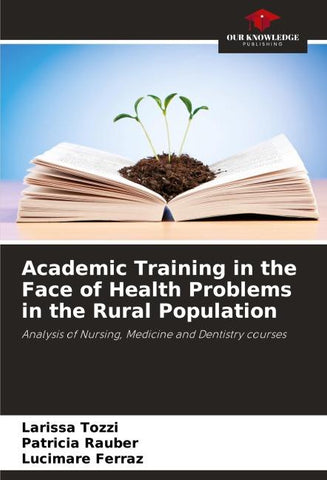 Academic Training in the Face of Health Problems in the Rural Population