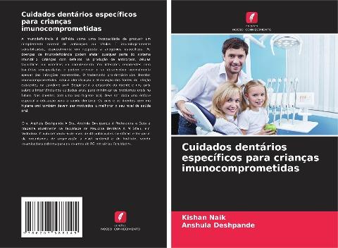 Cuidados dentários específicos para crianças imunocomprometidas