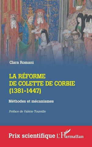 La réforme de Colette de Corbie (1381-1447)