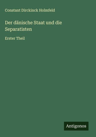 Der dänische Staat und die Separatisten