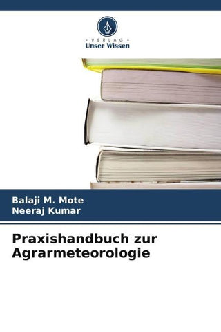 Praxishandbuch zur Agrarmeteorologie