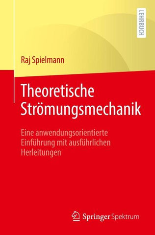 Theoretische Strömungsmechanik