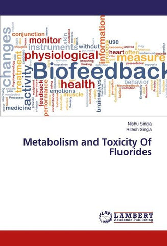 Metabolism and Toxicity Of Fluorides