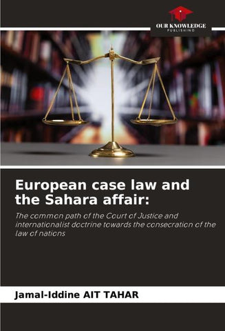 European case law and the Sahara affair: