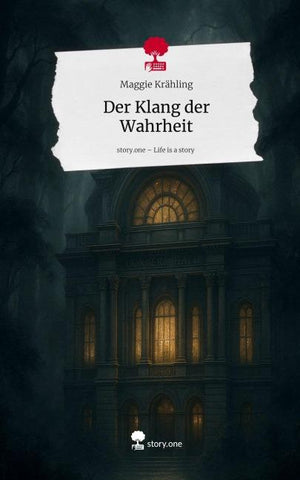 Der Klang der Wahrheit. Life is a Story - story.one