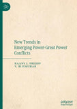 New Trends in Emerging Power-Great Power Conflicts