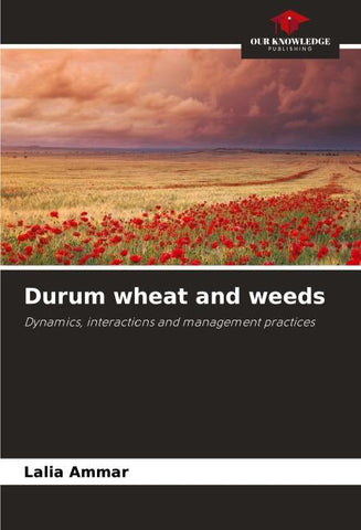 Durum wheat and weeds
