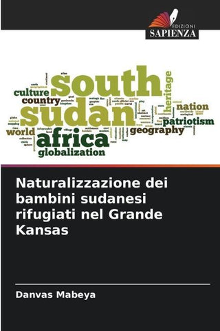 Naturalizzazione dei bambini sudanesi rifugiati nel Grande Kansas