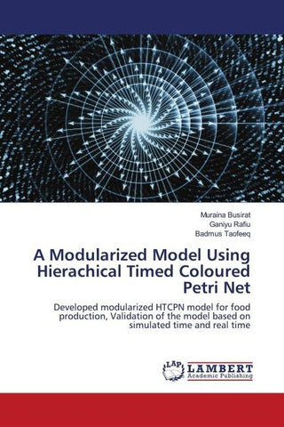 A Modularized Model Using Hierachical Timed Coloured Petri Net