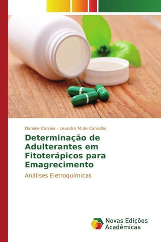 Determinação de Adulterantes em Fitoterápicos para Emagrecimento