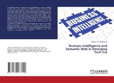 Business Intelligence and Semantic Web in Emerging Tech Era